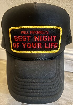 WILL FERRELL S BEST NIGHT OF YOUR LIFE TRUCKER HAT  Limited Edition  RARE USED