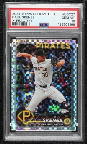2024 Topps Chrome Update Debut X-Fractor Paul Skenes PSA 10 GEM MT Rookie RC