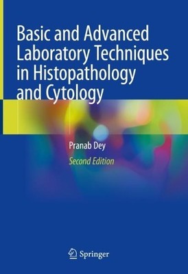 Basic and Advanced Laboratory Techniques in Histopathology an... - 9789811966156