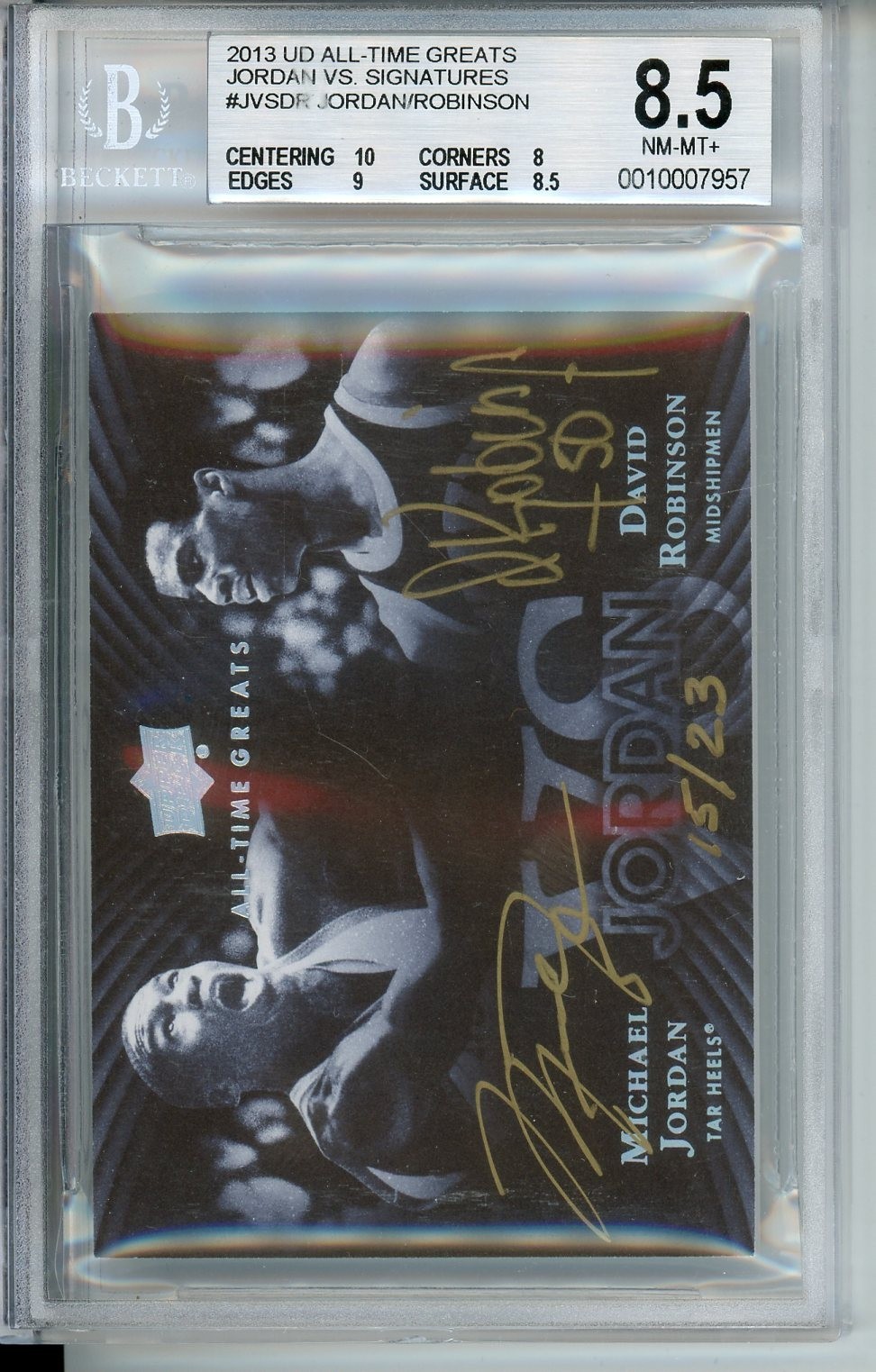 Michael Jordan North Carolina Tar Heels 2013 UD ALL TIME GREATS #JVSDR DAVID ROBINSON DUAL AUTO /23 BGS 8 