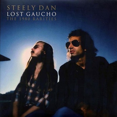 Steely Dan	 The Lost Gaucho: The 1980 Rarities	 Label: Parachute SS