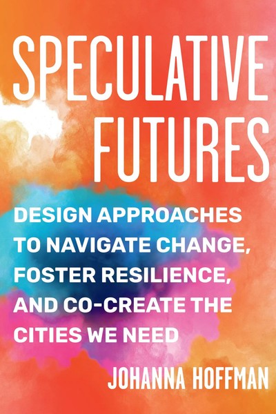 Speculative Futures | Johanna Hoffman | Taschenbuch | Einband - Flex.(Paperback)-image