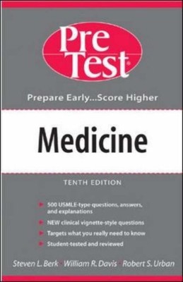 Medicine: PreTest Self-Assessment and Review,Steven L. Berk