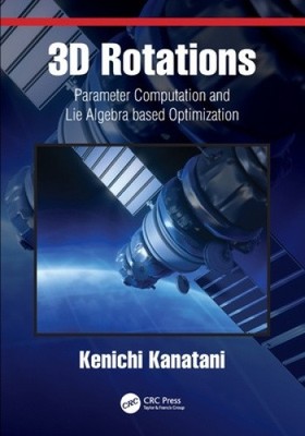 3D-Rotationen: Parameterberechnung und Lie-Algebra-basierte Optimierung