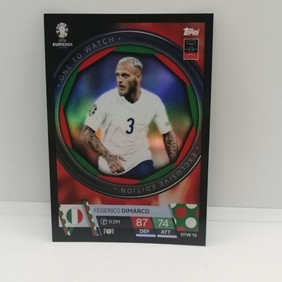 Topps Uefa Euro 2024 One To Watch Exclusive Edition Federico Dimarco