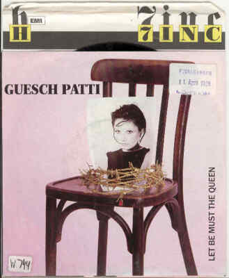 Guesch Patti - Let Be Must The Queen, German Single+Insert!