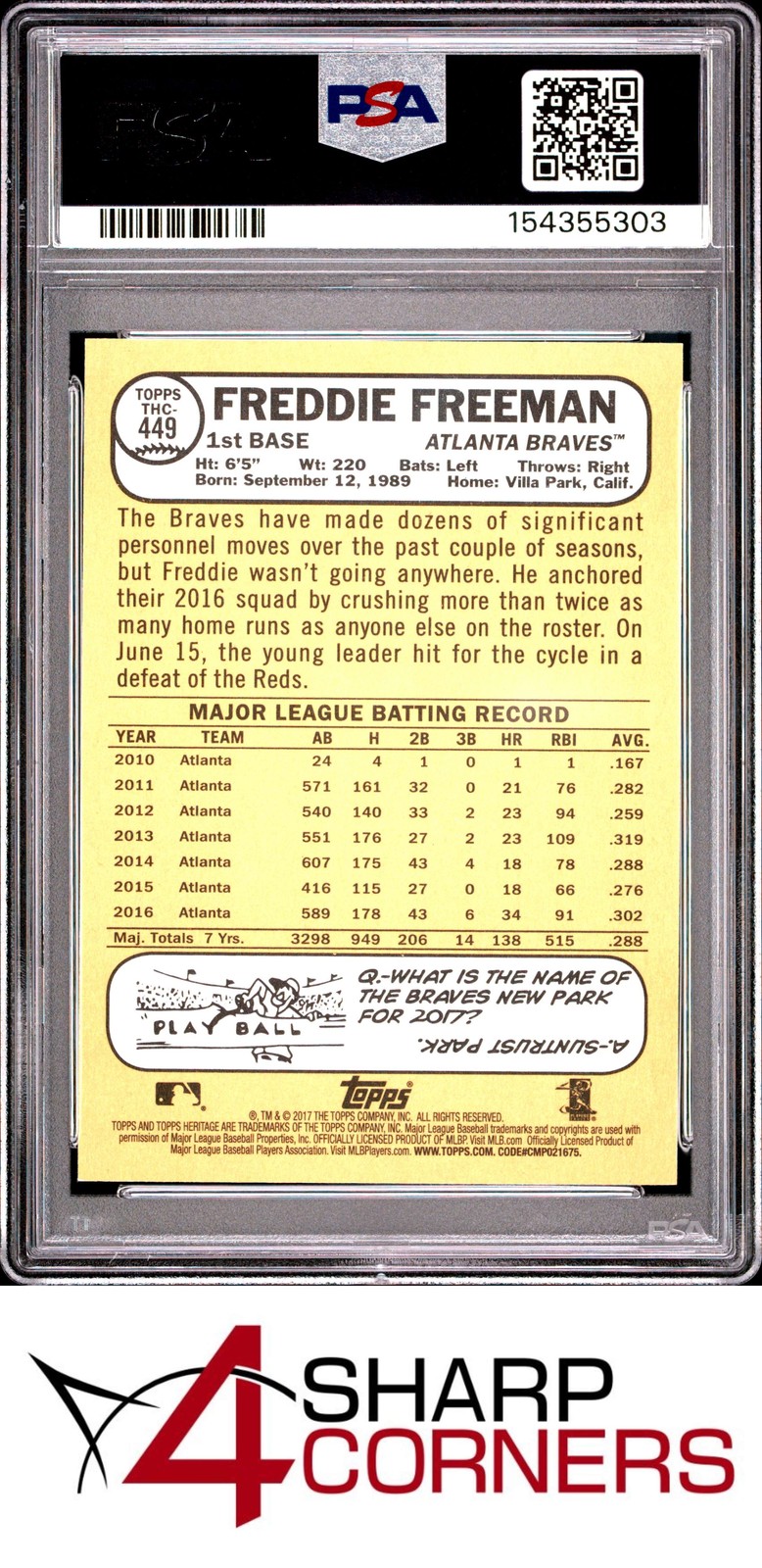 2017 TOPPS HERITAGE CHROME PURPLE REFRACTOR #449 FREDDIE FREEMAN POP 6 PSA 10 view 2