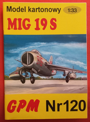 Modellbaubogen GPM 120, MiG-19 S  in 1:33