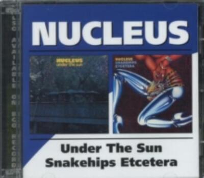 NUCLEUS: UNDER THE SUN / SNAKESHIPS ETCETERA - CD *BRANDNEU*