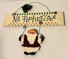 Santa Wooden Sign "No Pouting Zone"