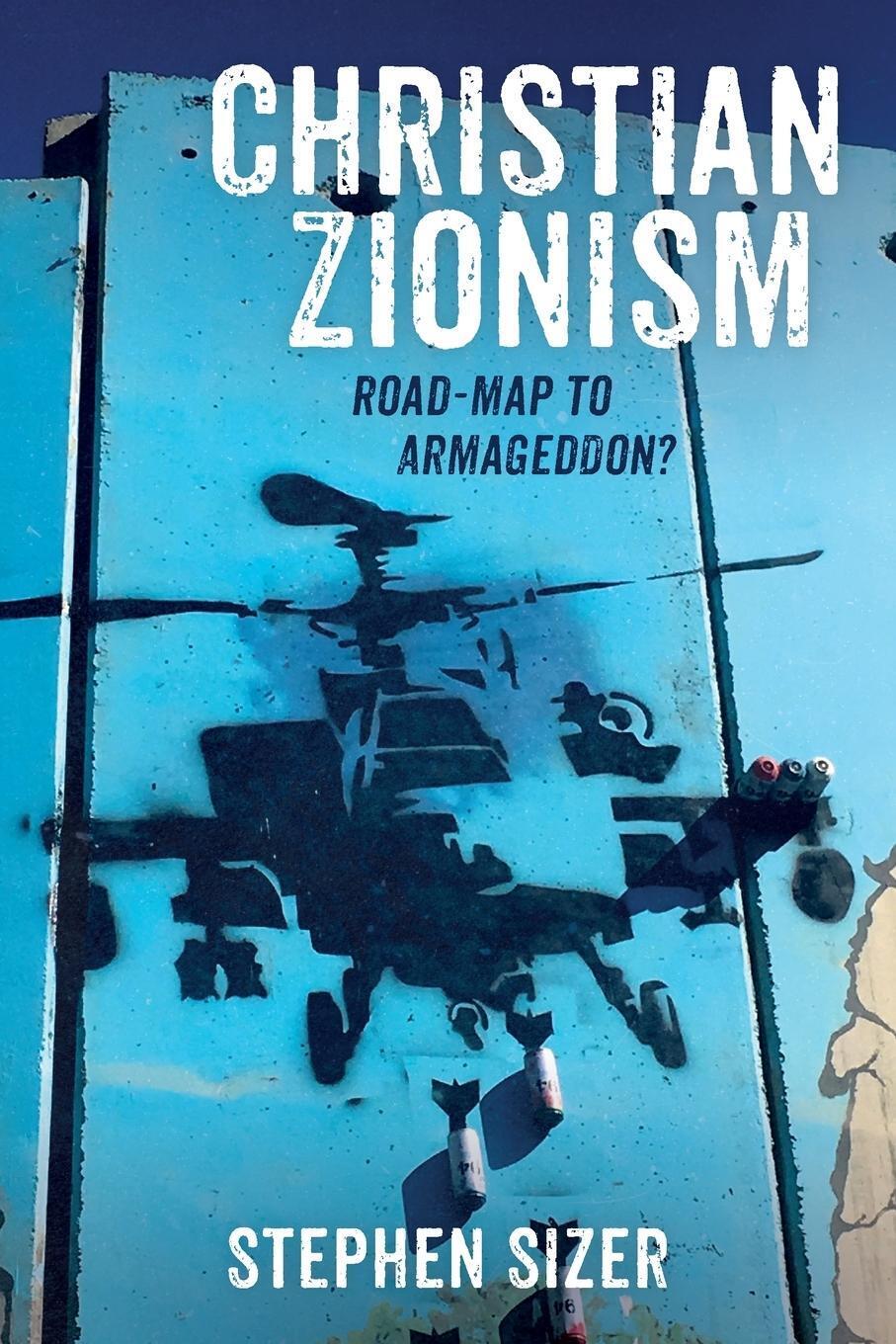Thumbnail - Christian Zionism Stephen Sizer Taschenbuch Paperback Englisch 2021