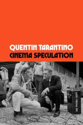 Cinema Speculation by Quentin Tarantino (2022, Hardcover)