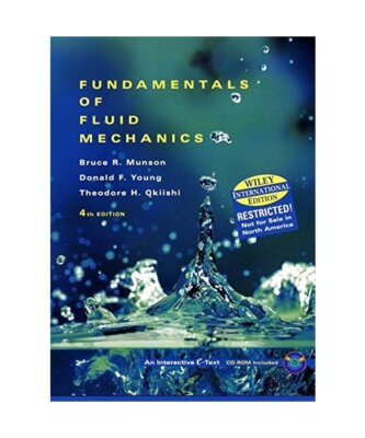 Fundamentals of Fluid Mechanics: International Edition, Munson, Bruce R