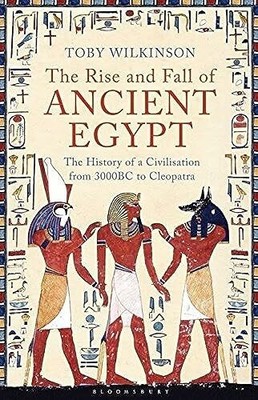 The Rise and Fall of Ancient Egypt Buch Bloomsbury Publishing