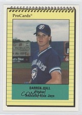 1991 ProCards Minor League Darren Hall #1762 0f4