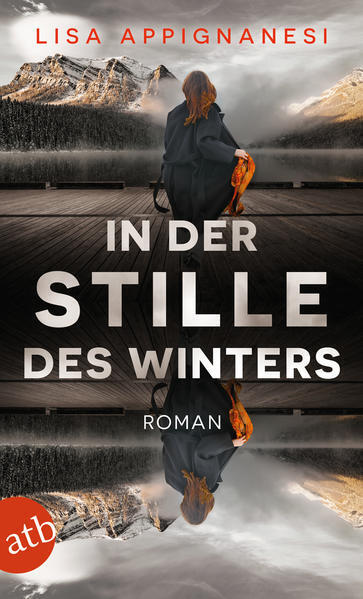 Thumbnail - In Der Stille Des Winters | Lisa Appignanesi | 2019 | Deutsch