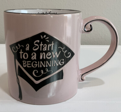 Spectrum Designs  A Start To A New Beginning   Graduation Coffee ￼Tea Cup Mug