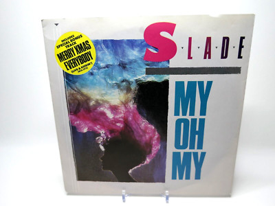 SLADE - My Oh My / 7'' - RCA 373 - 1983 UK (Merry Xmas Everybody) EX/EX