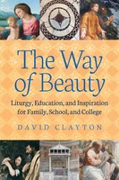 The Way Of Beauty David Clayton Taschenbuch Kartoniert / Broschiert Englisch