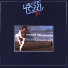 Tu von Umberto Tozzi | CD | Zustand sehr gut