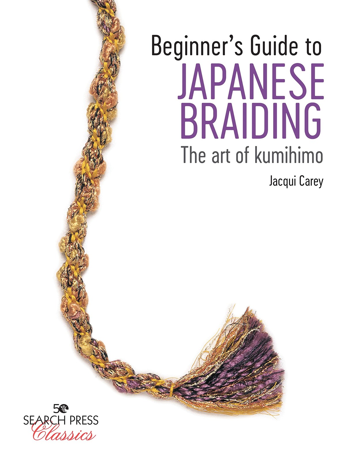 Beginner's Guide to Japanese Braiding: The Art by Jacqui Carey (PB 2020) - Image 7