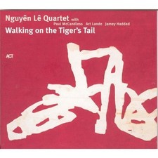 Nguyen Le Walking On the Tiger's Tail (CD) Album