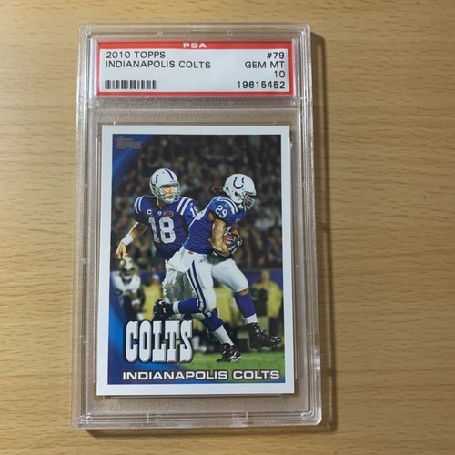 2010 Topps #79 Indianapolis Colts PSA 10 GEM Mint Peyton Manning