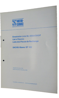 Ersatzteilliste Fichtel & Sachs Nr: 425.6 D-E-F Ausgabe November 1976 ma0810431