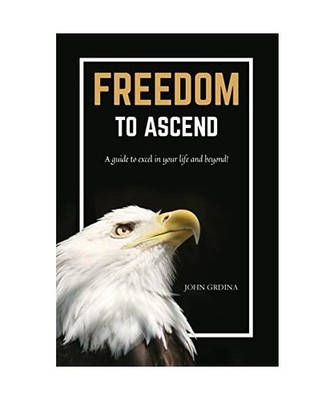 Freedom To Ascend, John Grdina