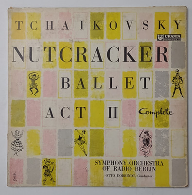 Tchaikovsky Nutcracker Ballet Act II Vinyl Record Urania UR-7179 Tested Works