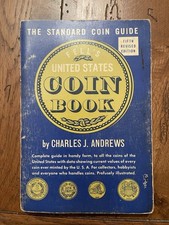 Fell's United States Coin Book 5th Editoion By Charles J. Andrews