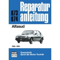 Alfa Romeo Alfasud Typ 901 1982-1984 Reparaturanleitung/Handbuch Bucheli Verlag