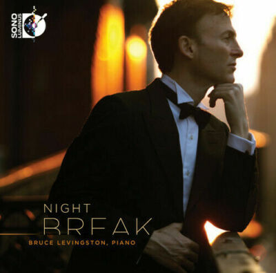Nightbreak (Sono Luminus: DSL-92144) von Bruce Leving... | CD | Zustand sehr gut