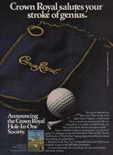 1982 Vintage Print Ad Crown Royal salutes your stroke of genius Hole-in-one golf