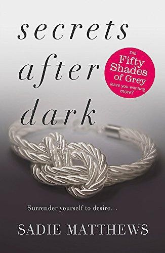 Secrets After Dark (After Dark Book 2): The must-read dark... - Matthews, Sadie