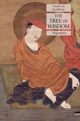 Nagarjuna The Tree of Wisdom (Paperback) (UK IMPORT)