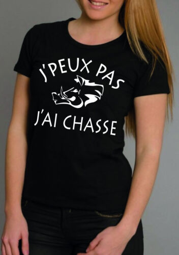T-shirt FEMME J'PEUX PAS J'AI CHASSE - Photo 1/1