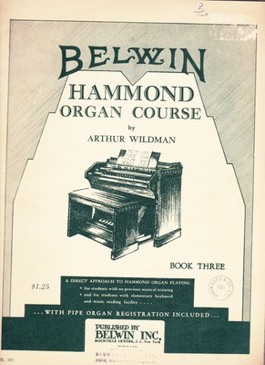 Belwin Orgelkurs (Buch 3 1949) Taschenbuch von Arthur Wildman