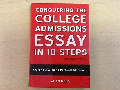 best college admissions essay in 10 steps