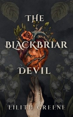 Lilith Greene The Blackbriar Devil (Paperback)