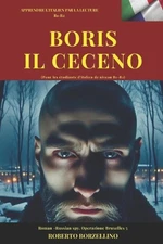 BORIS IL CECENO (Italiano B1-B2): Russian spy 5 (Pour les ?tudiants de langue fr