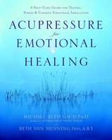 Acupressure For Emotional Healing | Beth Ann Henning (U. A.) | Englisch | Buch
