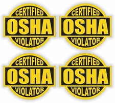4 pack - OSHA VIOLATOR Funny Vinyl Hard Hat Safety Helmet Stickers Decals Yellow