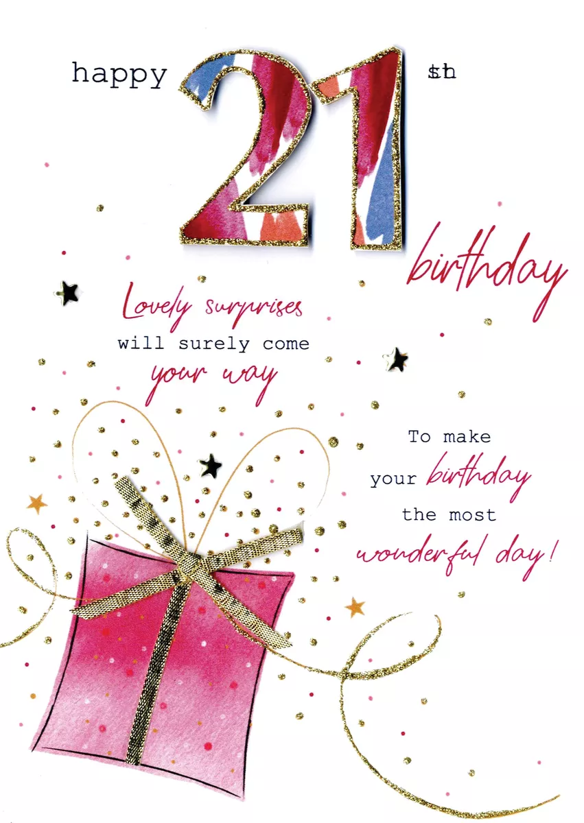 Female Happy 21st Birthday Greeting Card Second Nature Just To Say