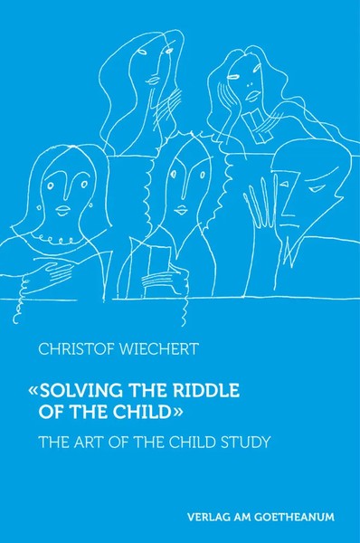 Christof Wiechert | Solving The Riddle Of The Child | Taschenbuch | Englisch-image