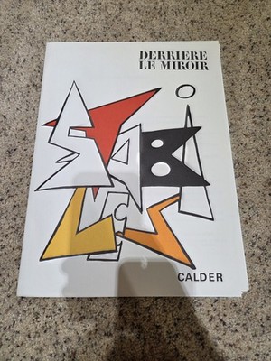 Derrière le Miroir Alexander Calder Alexander Calder 8x Lithographs Derriere Le Miroir No. 141 1963 | eBay