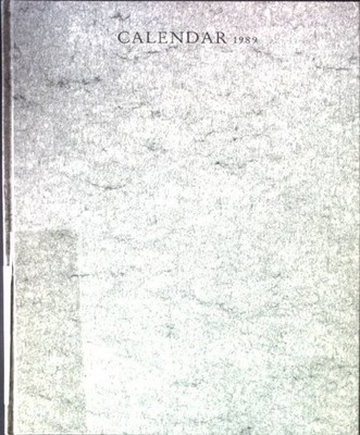 A Calendar For 1989 - Something to Stand on Something to Hold, Something to Thro