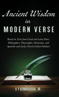 S T Jr. Kimbrough | Ancient Wisdom In Modern Verse | Buch | Englisch (2023)