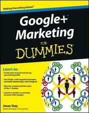 Google+ Marketing for Dummies by Jesse Stay