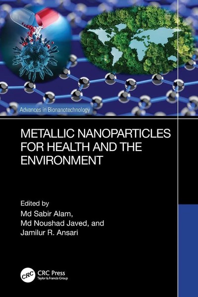 Metallic Nanoparticles For Health And The Environment Md Sabir Alam (U. A.) Buch-image